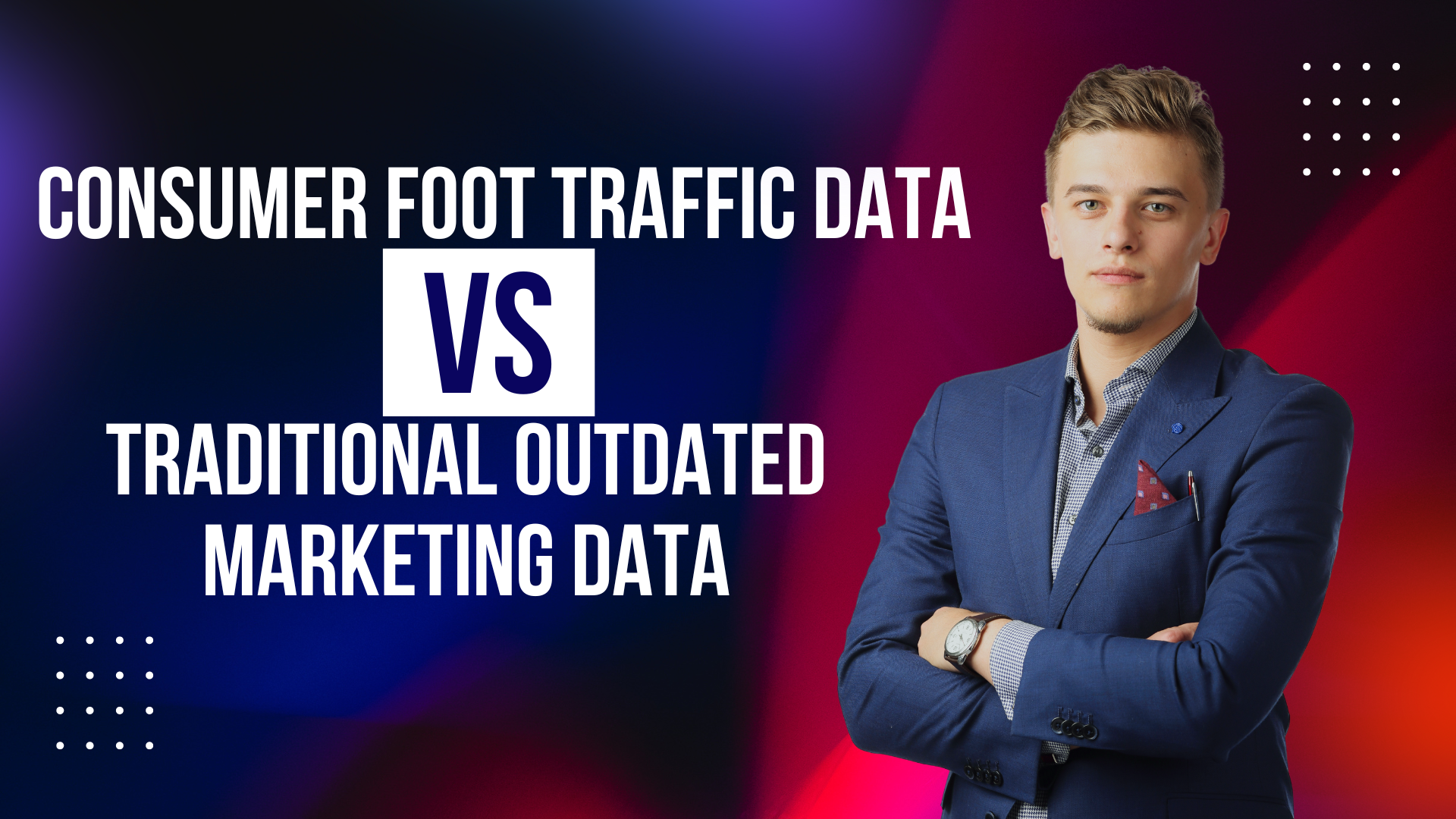 Consumer-Foot-Traffic-Data-vs.-Traditional-Outdated-Marketing-Data